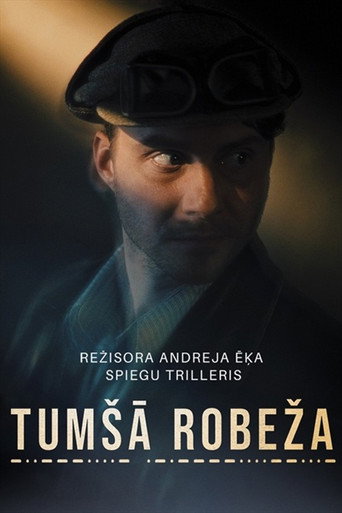 Tumšā robeža movie poster