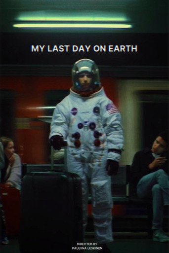 My Last Day On Earth movie poster