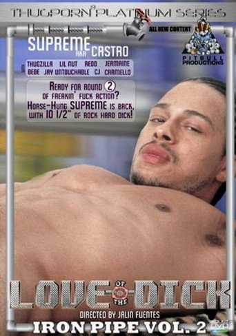 Love of the Dick 2: Iron Pipe movie poster