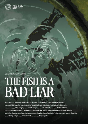 The Fish Is A Bad Liar movie poster
