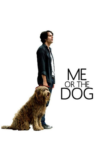 Me or the Dog movie poster