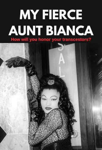 My Fierce Aunt Bianca movie poster