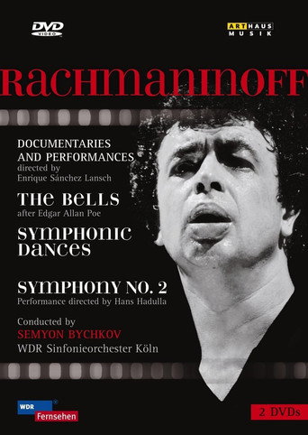 Rachmaninov: The Bells; Symphonic Dances; Symphony No. 2 movie poster