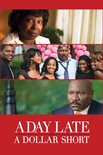 A Day Late and a Dollar Short movie poster