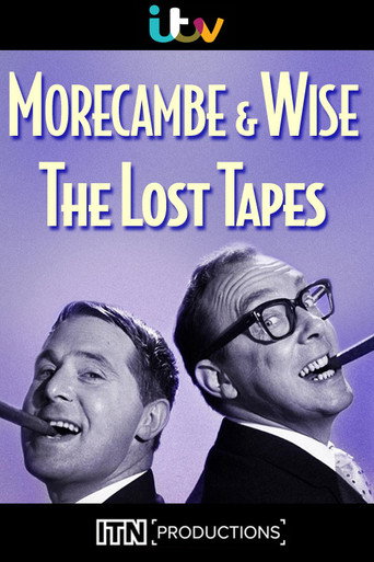 Morecambe & Wise: The Lost Tapes movie poster