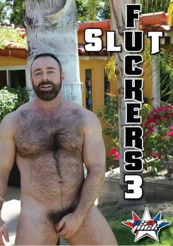 Slut Fuckers 3 movie poster