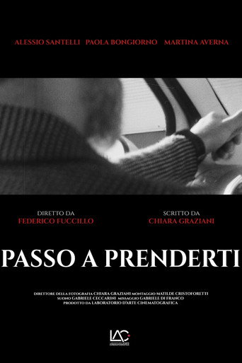 PASSO A PRENDERTI movie poster