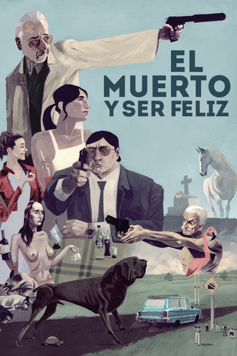 The Dead Man and Being Happy movie poster