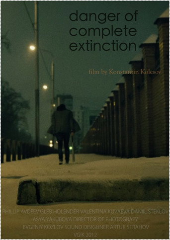 Danger of Complete Extinction movie poster