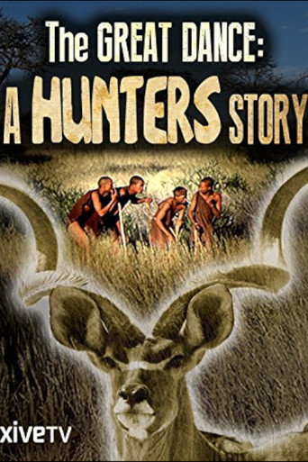 The Great Dance: A Hunter's Story movie poster