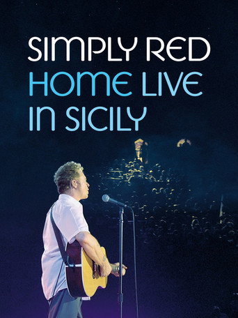 Simply Red - Home: Live in Sicily movie poster