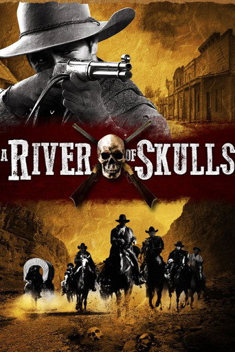 A River of Skulls movie poster