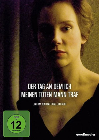 Der Tag, an dem ich meinen toten Mann traf movie poster