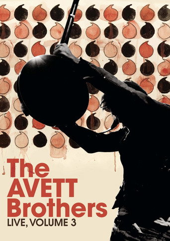 The Avett Brothers - Live, Volume 3 movie poster
