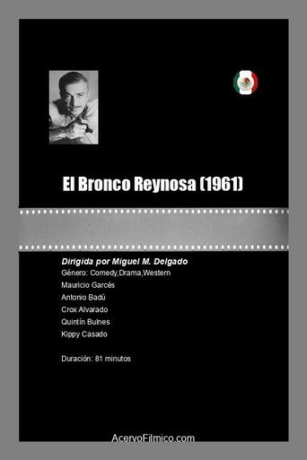 El Bronco Reynosa movie poster
