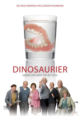 Dinosaurier - Gegen uns seht ihr alt aus! movie poster