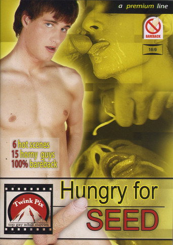 Hungry for Seed movie poster