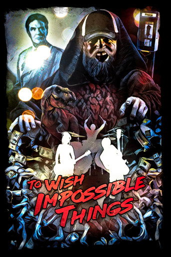 To Wish Impossible Things movie poster