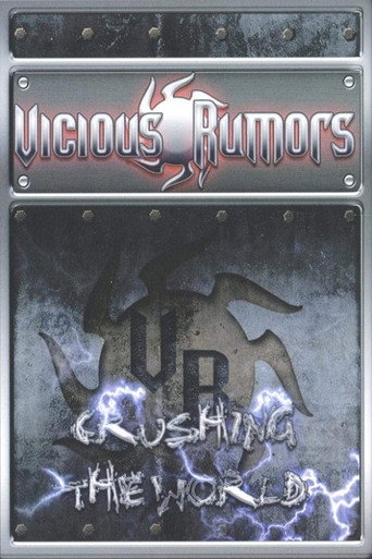 Vicious Rumours: Crushing The World movie poster