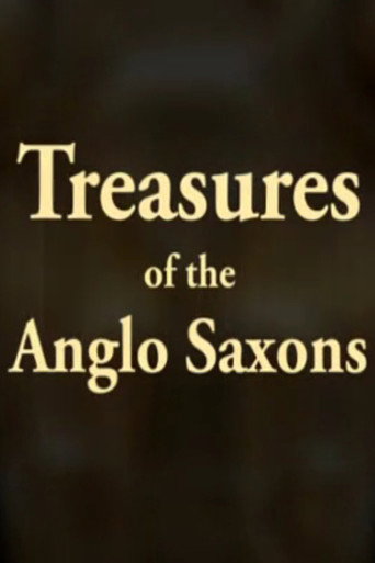 Treasures of the Anglo-Saxons movie poster