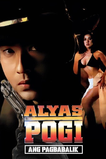 Alyas Pogi: Ang Pagbabalik movie poster