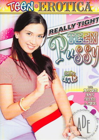 Really Tight Teen Pussy movie poster