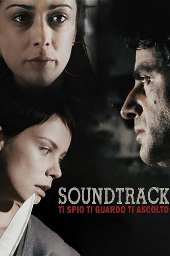 Soundtrack - Ti spio, ti guardo, ti ascolto movie poster