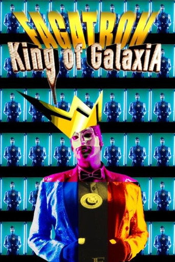 Fagatron: King of Galaxia movie poster