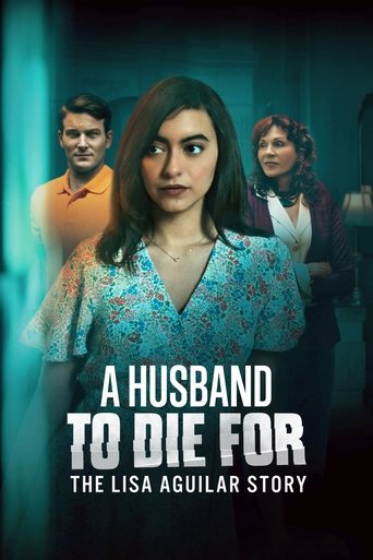 A Husband to Die For: The Lisa Aguilar Story movie poster