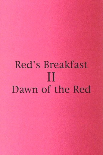 Red's Breakfast 2: Dawn Of The Red movie poster