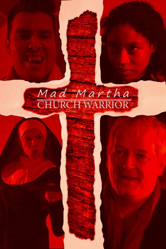 Mad Martha: Church Warrior movie poster