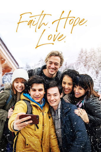 Faith. Hope. Love. movie poster