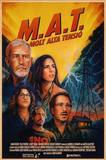 M.A.T. (Molt Alta Tensió) movie poster