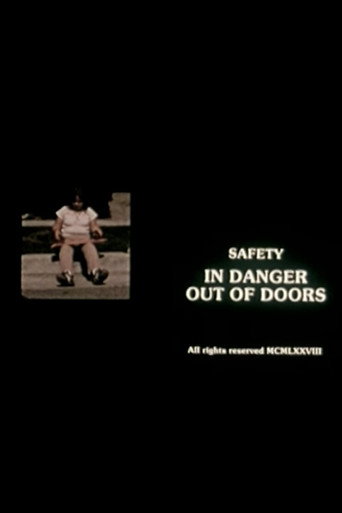 Safety Woman: In Danger Out of Doors movie poster