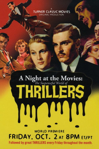 A Night at the Movies: The Suspenseful World of Thrillers movie poster