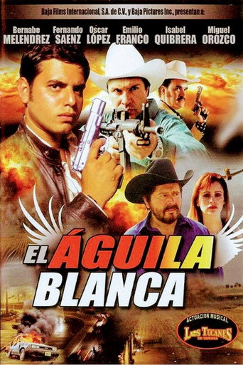 El Aguila Blanca movie poster