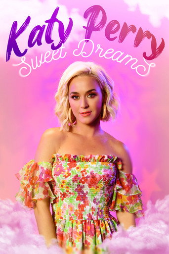 Katy Perry: Sweet Dreams movie poster