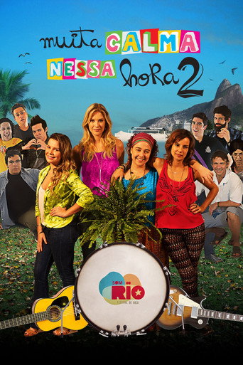 Muita Calma Nessa Hora 2 movie poster
