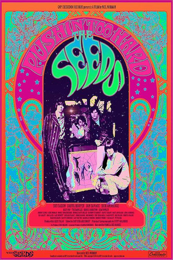 The Seeds: Pushin' Too Hard movie poster