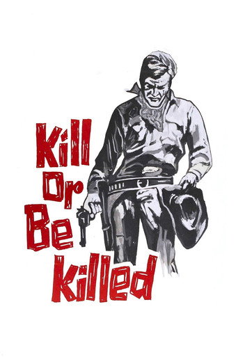 Kill or Be Killed movie poster