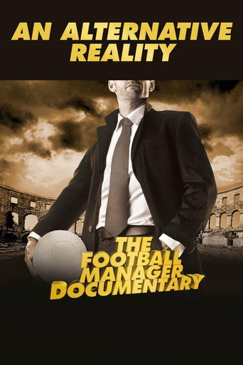An Alternative Reality: The Football Manager Documentary movie poster