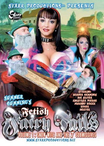 Fetish Fairy Tails Volume 1: Snow Wite And The 7 Submissives movie poster