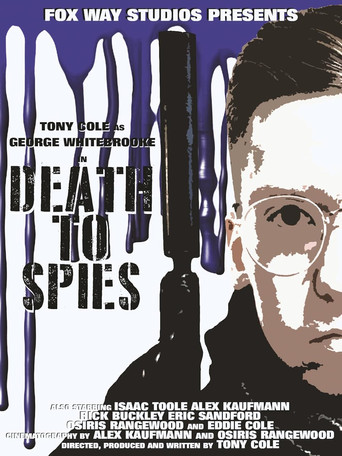 George Whitebrooke: Death to Spies movie poster