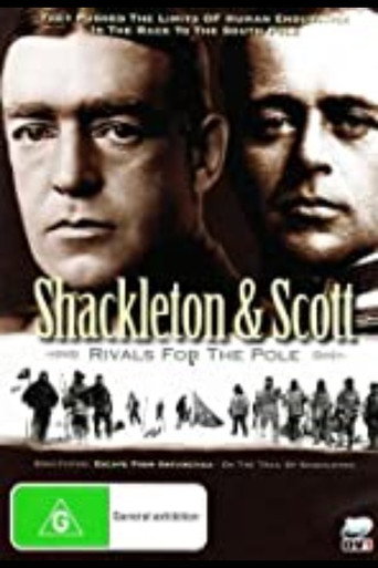 Shackleton and Scott: Rivals for the Pole movie poster