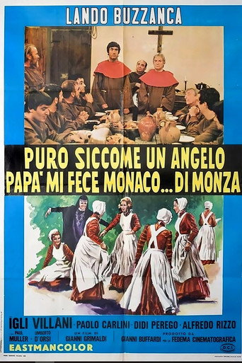 Puro siccome un angelo papà mi fece monaco... di Monza movie poster