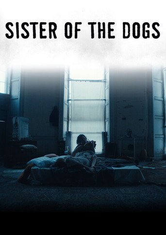 Sister of the Dogs movie poster