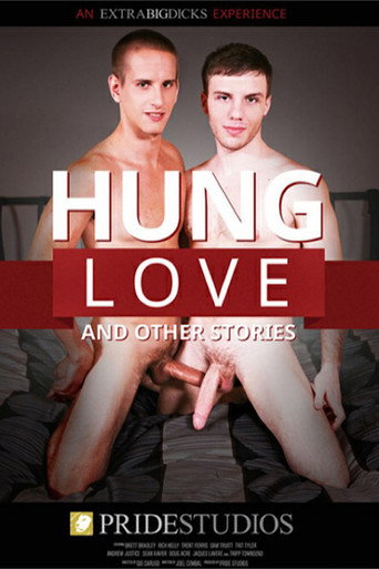 Hung Love and Other Stories movie poster