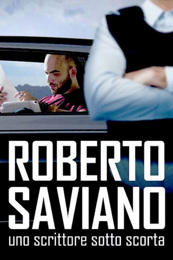 Roberto Saviano: Writing Under Police Protection movie poster