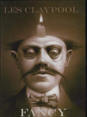 Les Claypool: Fancy movie poster