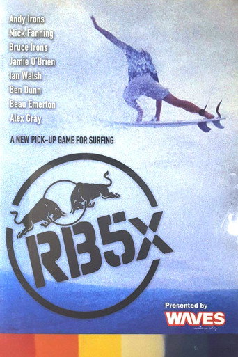 RB5x - A New Pick up Game for Surfing movie poster
